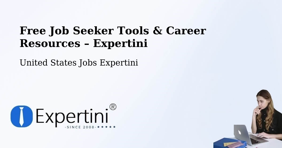 Free Job Seeker Tools & Career Resources – Monson - Monson, United States Jobs Expertini